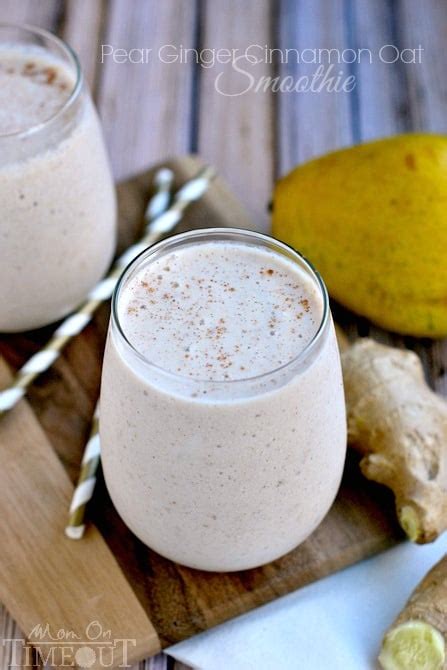 Pear Ginger Cinnamon Oat Smoothie Mom On Timeout