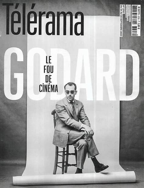 TELERAMA n3793 24 09 2022 Godard le fou de cinéma L invitée Rebecca