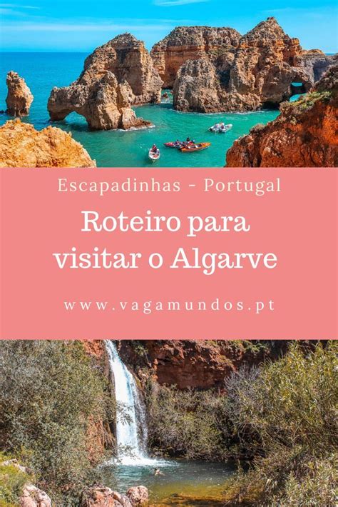 Roteiro Algarve O Que Visitar E Onde Ficar No Sul De Portugal 66368 Hot Sex Picture