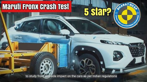 Maruti Fronx Crash Testin Bharat NCAP 5 Stars YouTube