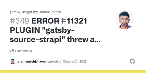 ERROR 11321 PLUGIN Gatsby Source Strapi Threw An Error While Running