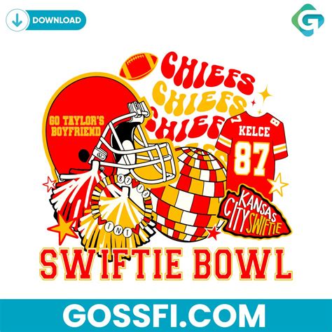 Go Taylors Boyfriend Swiftie Bowl Kansas City Chiefs Svg