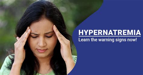 Hypernatremia Causes Symptoms And Treatment