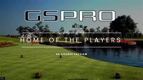 GSPRO Course Preview Home Of The Players 4k Ultra 18 Hole Flyover