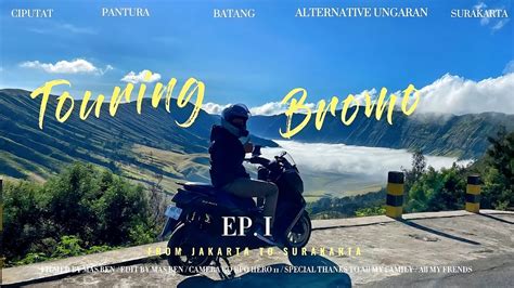 Eps Touring Jakarta Bromo Bersama Istri Via Cemoro Kandang Jakarta