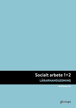 Socialt arbete 1 2 lärarhandledning Smakprov