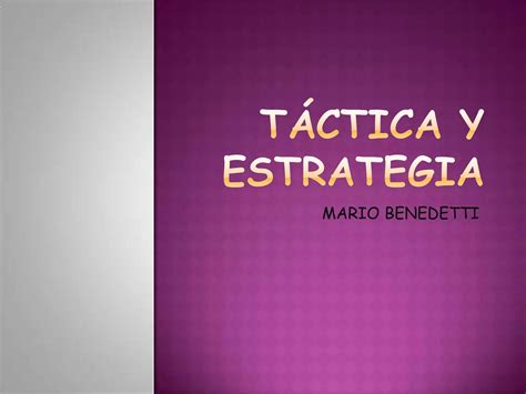 Táctica Y Estrategia Ppt