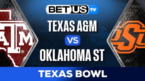 Texas Bowl Texas Aandm Vs Oklahoma State College Football Predictions