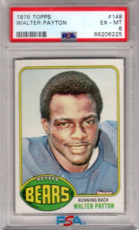 Topps Walter Payton Rc Graded Psa Ex Mt Exmt