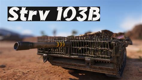 World Of Tanks Strv 103B 10 6K DMG 3 KILLS YouTube