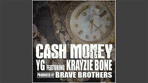 Cash Money Feat Krayzie Bone Youtube