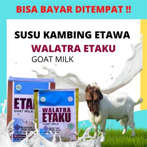 Goat Milk Etaku Original Tanpa Bahan Kimia Asli Terbuat Dari Susu