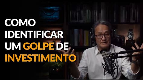 Como Identificar Um Golpe De Investimento YouTube