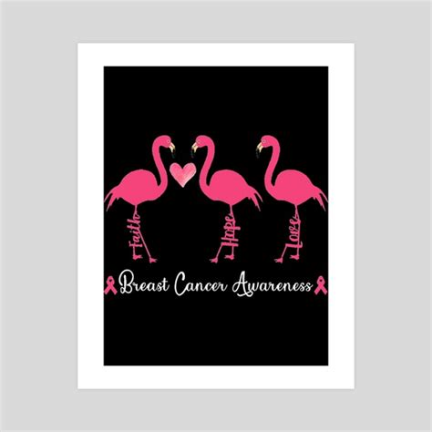 Faith Hope Love Pink Flamingo Ribbon Breast Cancer Awareness An Art