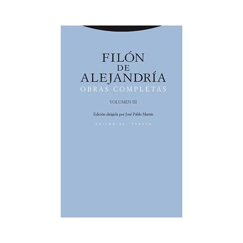 OBRAS COMPLETAS VOLUMEN III FILÓN DE ALEJANDRIA Colofon Libros