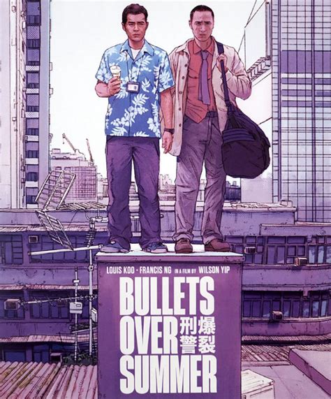 Wilson Yips Bullets Over Summer Starring Francis Ng And Louis Koo