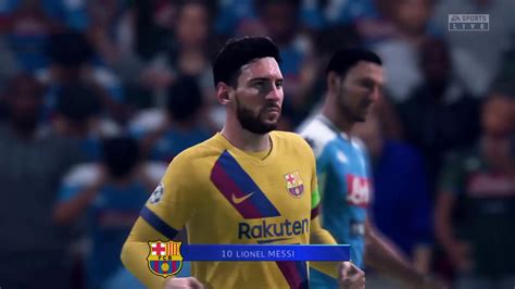 Lionel Messi Vs Napoli FIFA 2020 Champions League YouTube