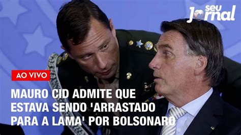 Mauro Cid Admite Que Estava Sendo Arrastado Para A Lama Por Bolsonaro