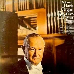 Amazon Bach Organ Favorites E Power Biggs Volume Eye Gray