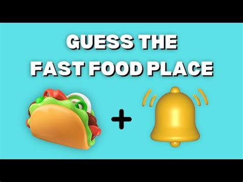 Guess The Fast Food Place By Emoji Food Quiz Youtube