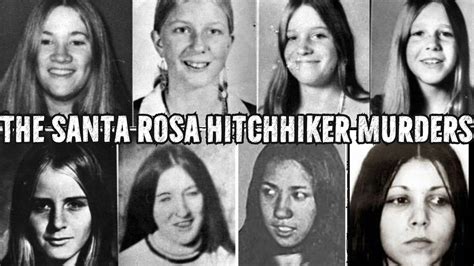 The Santa Rosa Hitchhiker Murders Unsolved Youtube