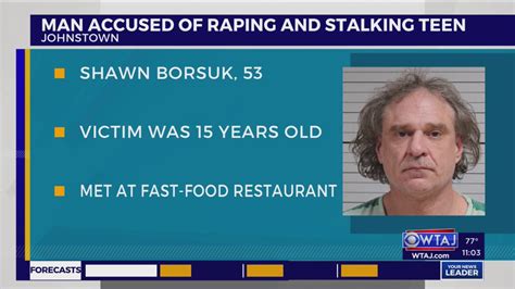 Johnstown Man Allegedly Stalked Teen After Raping Her