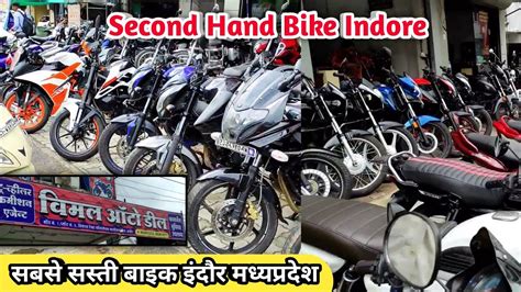 INDORE SECOND HAND BIKE MARKET USED BIKE INDORE USED BIKE IN INDORE