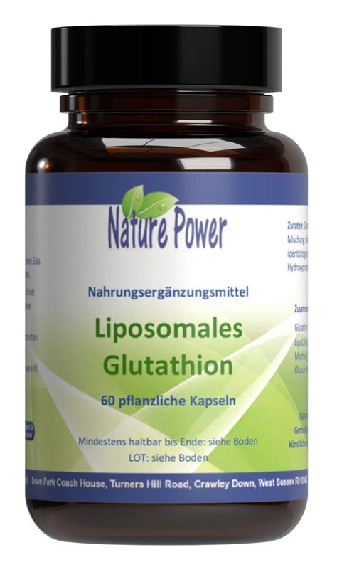 Liposomales Glutathion 60 Pflanzliche Kapseln Von Nature Power