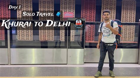 E 1 Kedarnath Trip Khurai To Delhi Explore National Museum Delhi