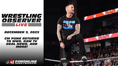 Wrestling Observer Live CM Punk Returns To WWE Raw