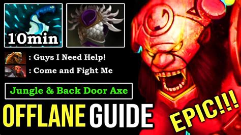 How To Fast Jungle Offlane Axe Min Blink Dagger Super Agressive