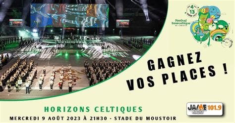 Gagnants Des Places Pour La Soirée Horizons Celtiques Au Festival