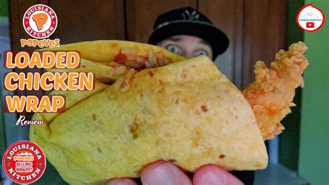 Popeyes® Loaded Chicken Wrap Review 🐔🥙 ️ Popeyes® Selling Wraps Youtube