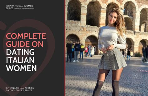 What You Should Know Before Dating Italian Women