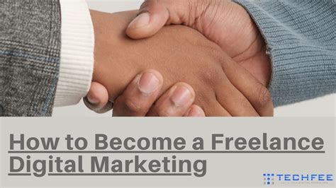 How To Become A Freelance Digital Marketing Techfee