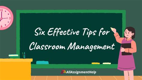 Six Effective Tips For Classroom Management