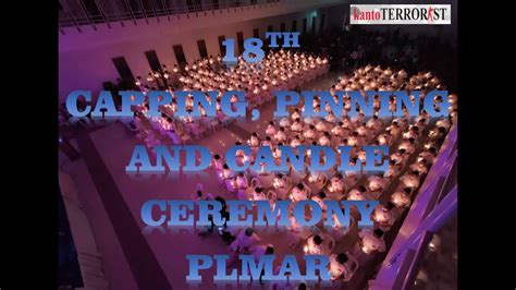 Kantoserye Th Capping Pinning And Candle Lighting Plmar Youtube