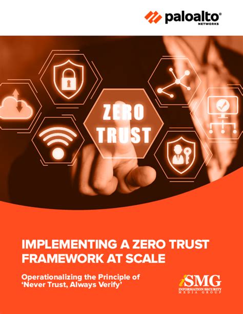 Implementing A Zero Trust Framework At Scale Databreachtoday