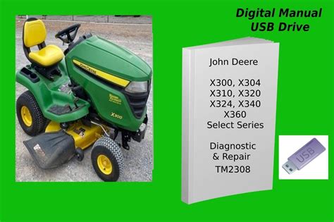 John Deere X300 X304 X310 X320 X324 X340 X360 Select Series Tractor Manual Read Ebay