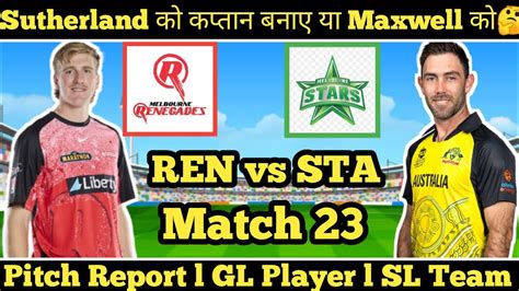 STA Vs REN Dream 11 TEAM L REN Vs STA Dream 11 TEAM Prediction L Big