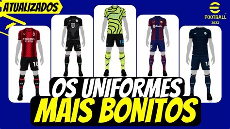 Atualizados Os Uniformes Mais Bonitos Do Efootball Mobile Youtube