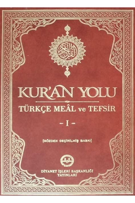 T Rkiye Diyanet Vakf Yay Nlar Kuran Yolu T Rk E Meal Ve Tefsir Cilt