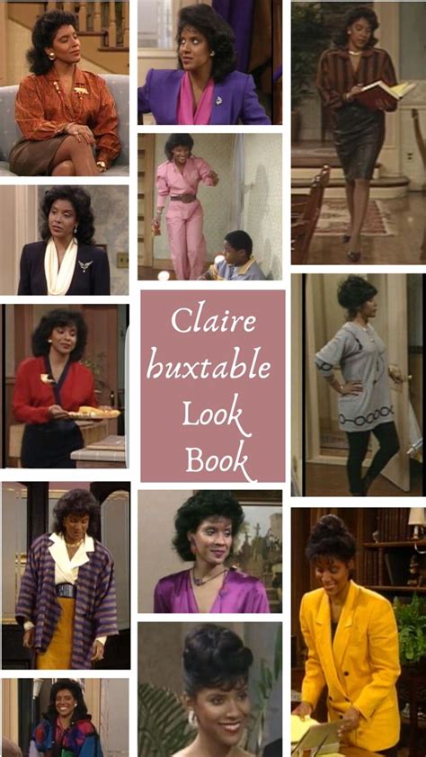 Claire Huxtable Look Book The Cosby Show Black Is Beautiful Classy