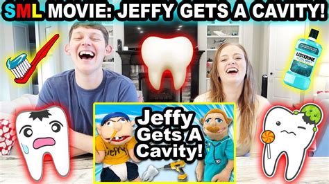 SML MOVIE JEFFY GETS A CAVITY REACTION YouTube