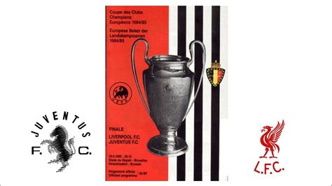 1985 UEFA European Cup Final Juventus Vs Liverpool YouTube