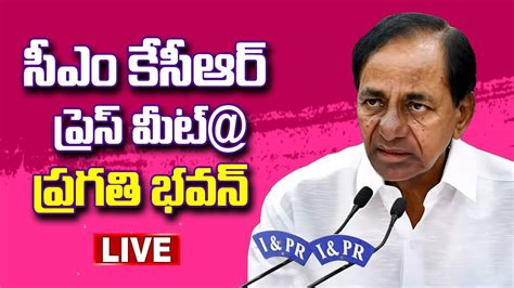 Cm Kcr Live Cm Kcr Press Meet Live In Pragathi Bhavan Trs V S Bjp Cm