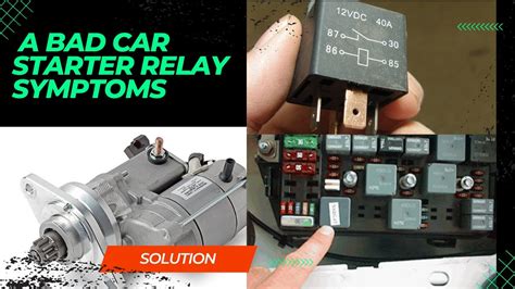 Bad Car Starter Relay Symptoms And Solution YouTube