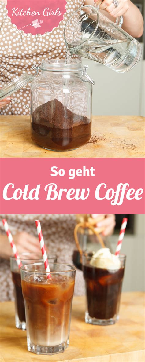 Anleitung Und Rezept F R Cold Brew Coffee Gesunde Starbucksgetr Nke