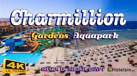 Charmillion Gardens Aqua Park Nabq Bay Sharm 5 Star Hotel Tour