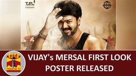 Thalapathy Vijay S Mersal First Look Poster Released Thanthi Tv Youtube